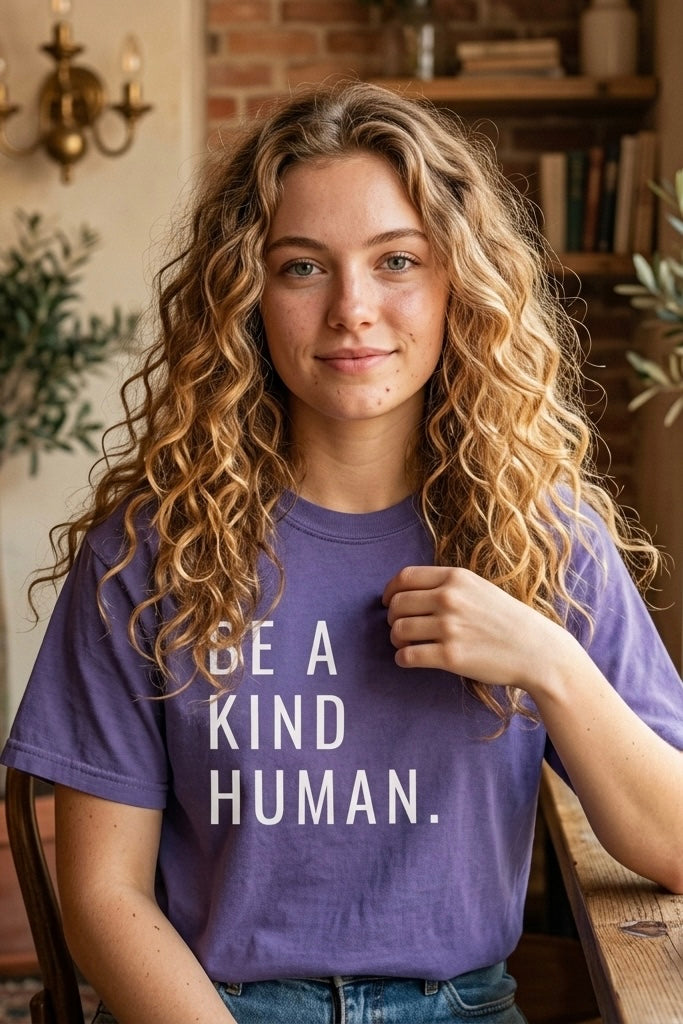 Be a Kind Human Tee – Inspirational Graphic T-Shirt
